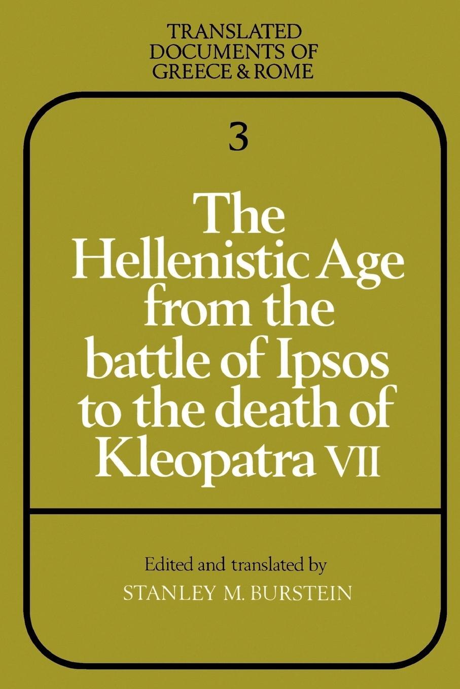 Cover: 9780521281584 | The Hellenistic Age from the Battle of Ipsos to the Death of...