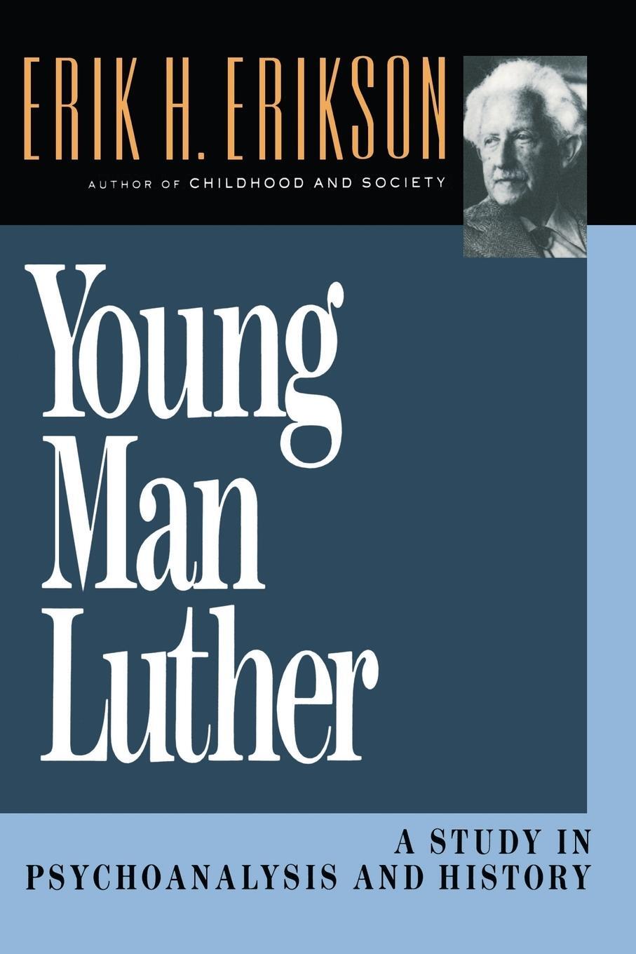 Cover: 9780393310368 | Young Man Luther | A Study in Psychoanalysis and History (Revised)