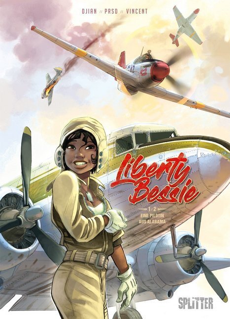 Cover: 9783962194062 | Liberty Bessie - Eine Pilotin aus Alabama | Jean-Blaise Djian (u. a.)