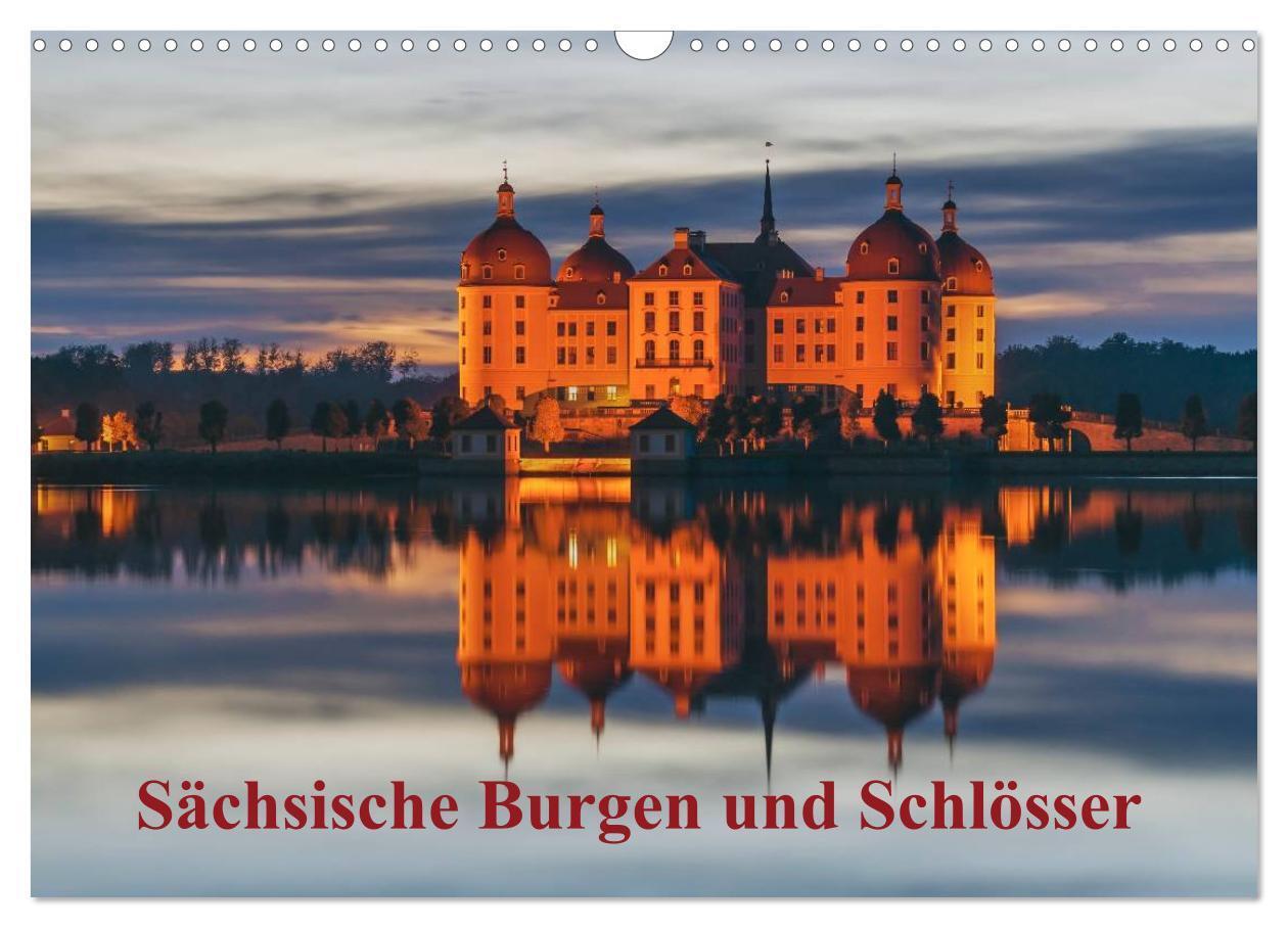 Cover: 9783383621727 | Sächsische Burgen und Schlösser (Wandkalender 2024 DIN A3 quer),...