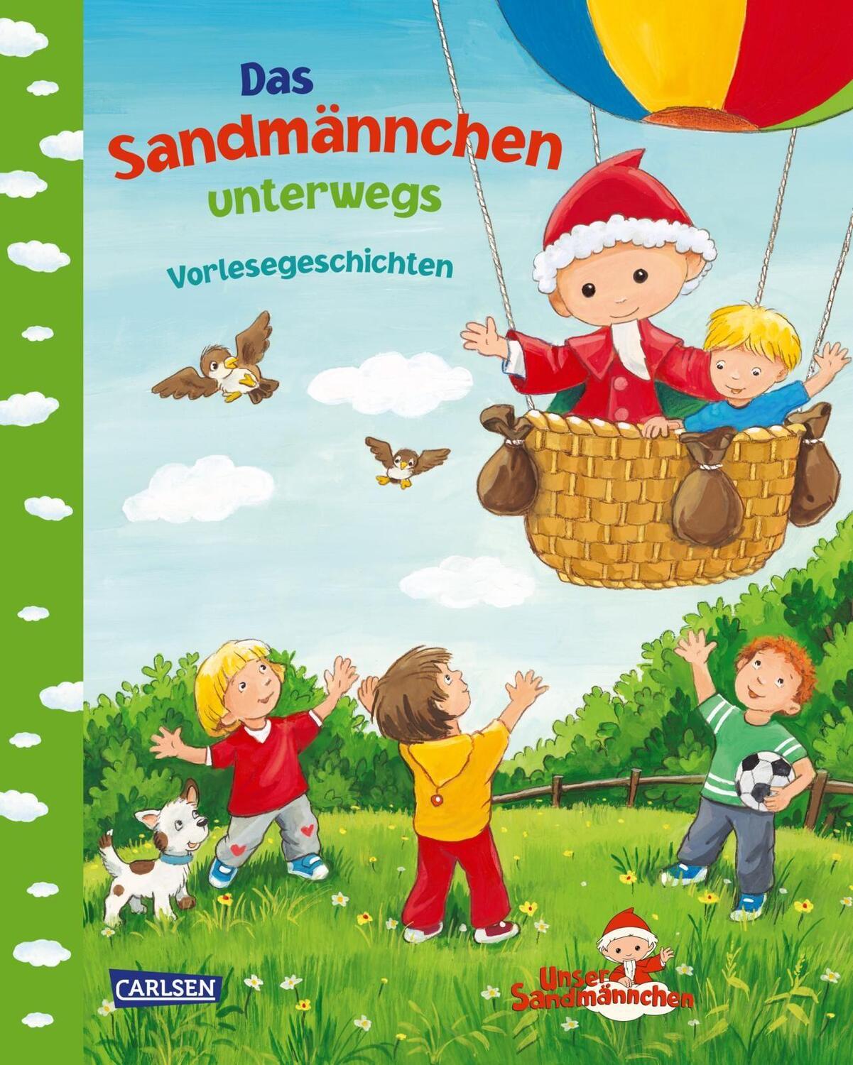 Cover: 9783551181275 | Unser Sandmännchen: Das Sandmännchen unterwegs | Vorlesegeschichten