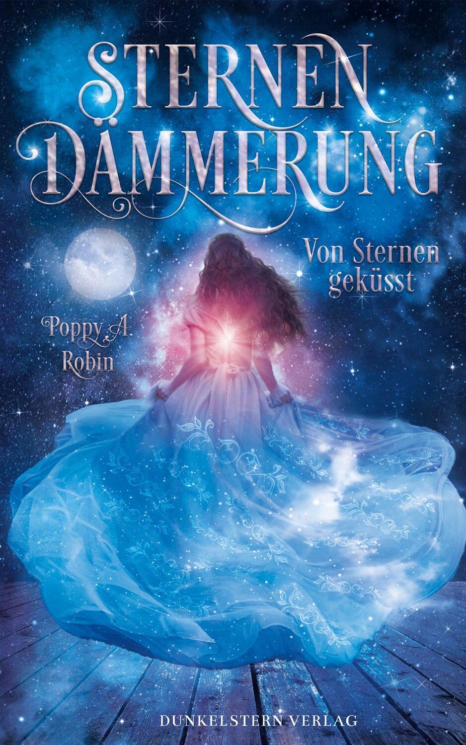 Cover: 9783985952380 | Sternendämmerung | Von Sternen geküsst | Poppy A. Robin | Taschenbuch