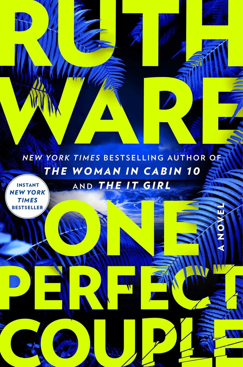 Cover: 9781668025598 | One Perfect Couple | Ruth Ware | Buch | Englisch | 2024