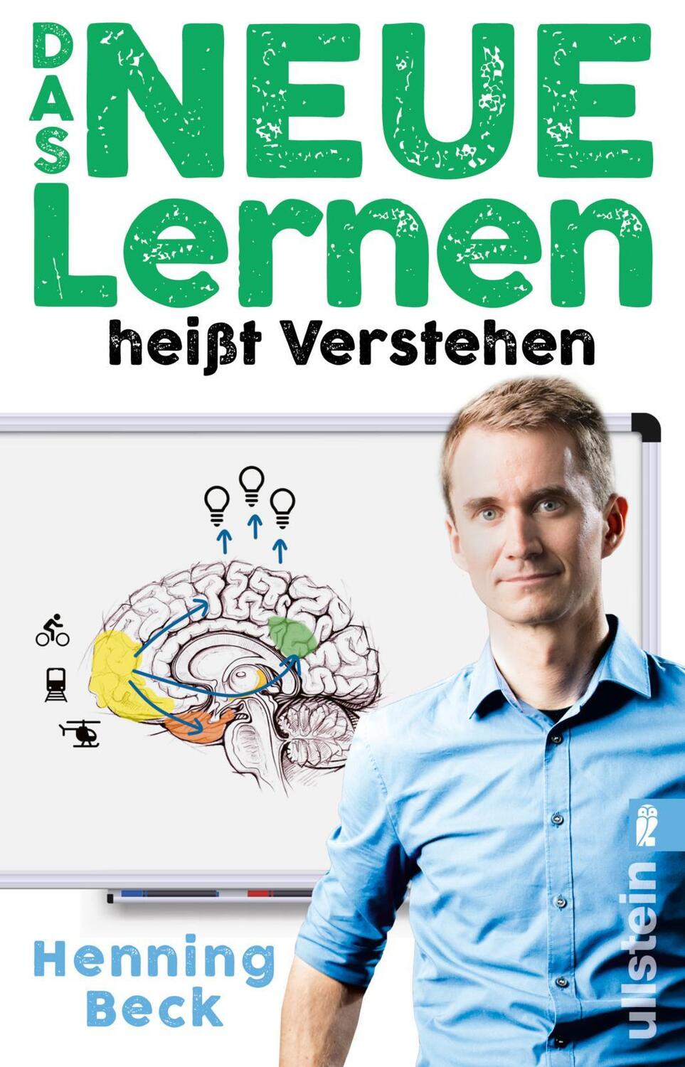 Cover: 9783548064574 | Das neue Lernen | heißt Verstehen | Henning Beck | Taschenbuch | 2021