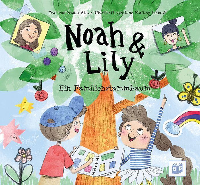 Cover: 9783946829775 | Noah & Lily | Ein Familienstammbaum | Nadia Atia | Buch | Deutsch