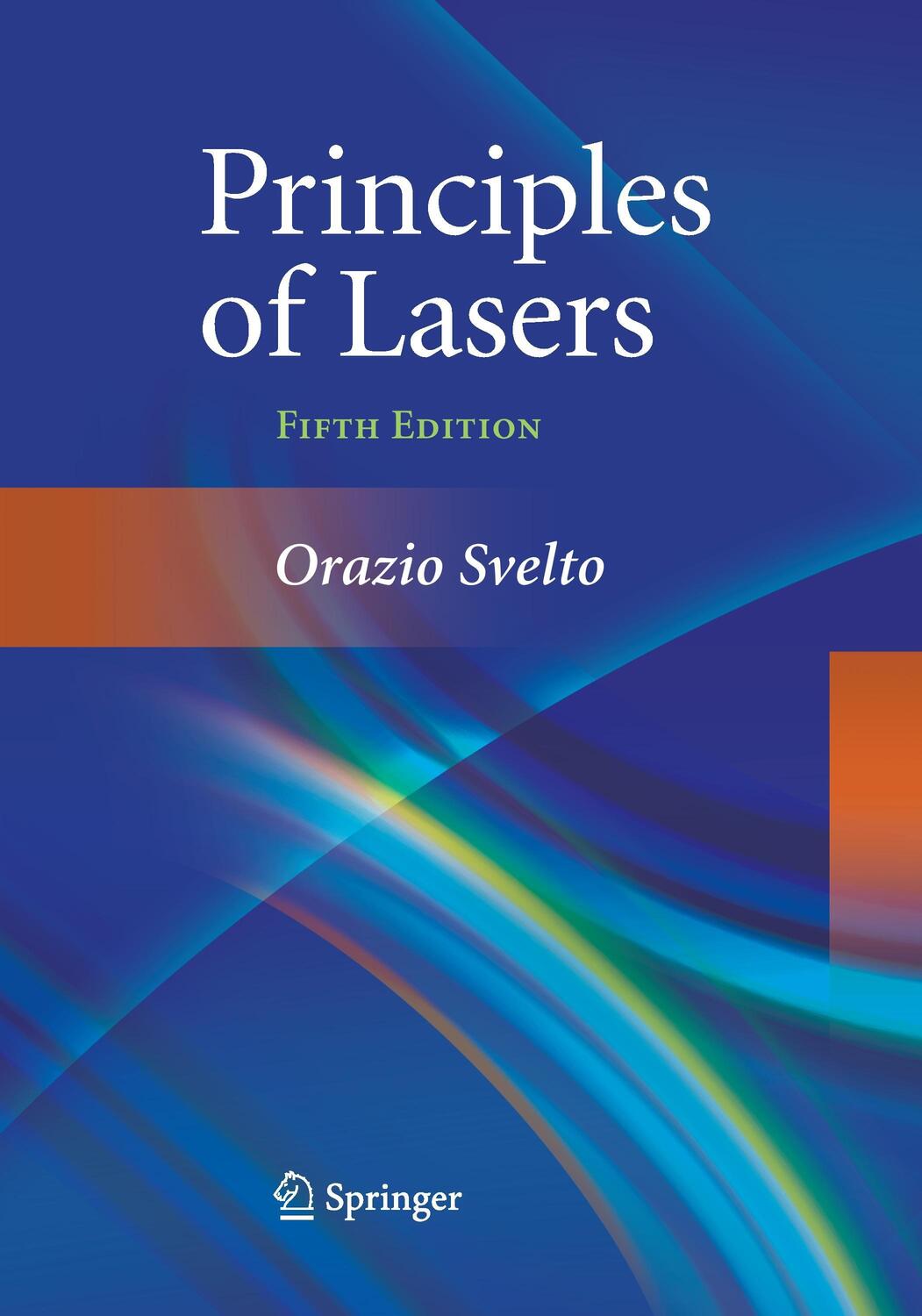 Cover: 9781489977137 | Principles of Lasers | Orazio Svelto | Taschenbuch | Paperback | xxi