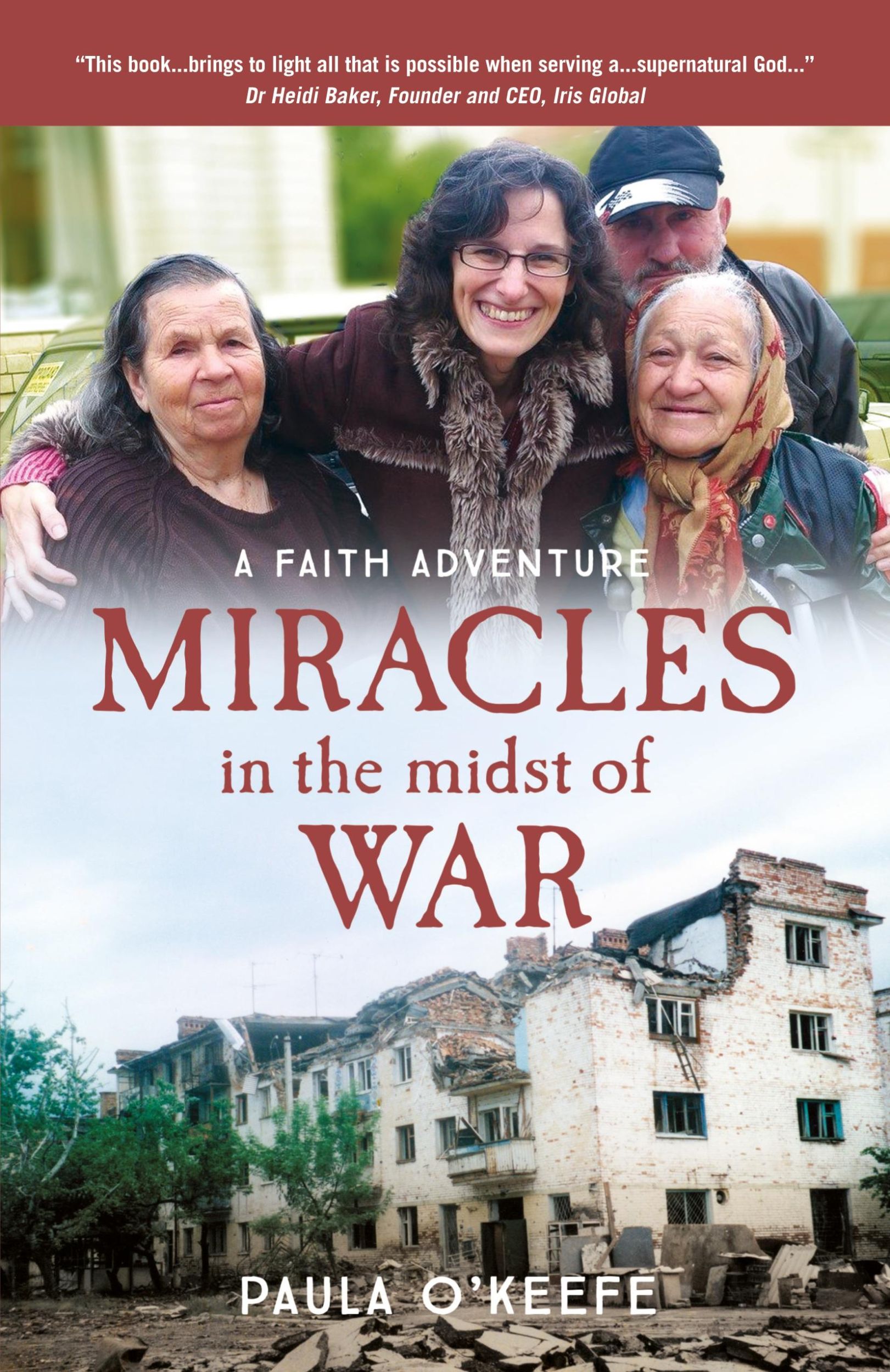 Cover: 9781852408343 | Miracles in the midst of war | A Faith Adventure | Paula O'Keefe