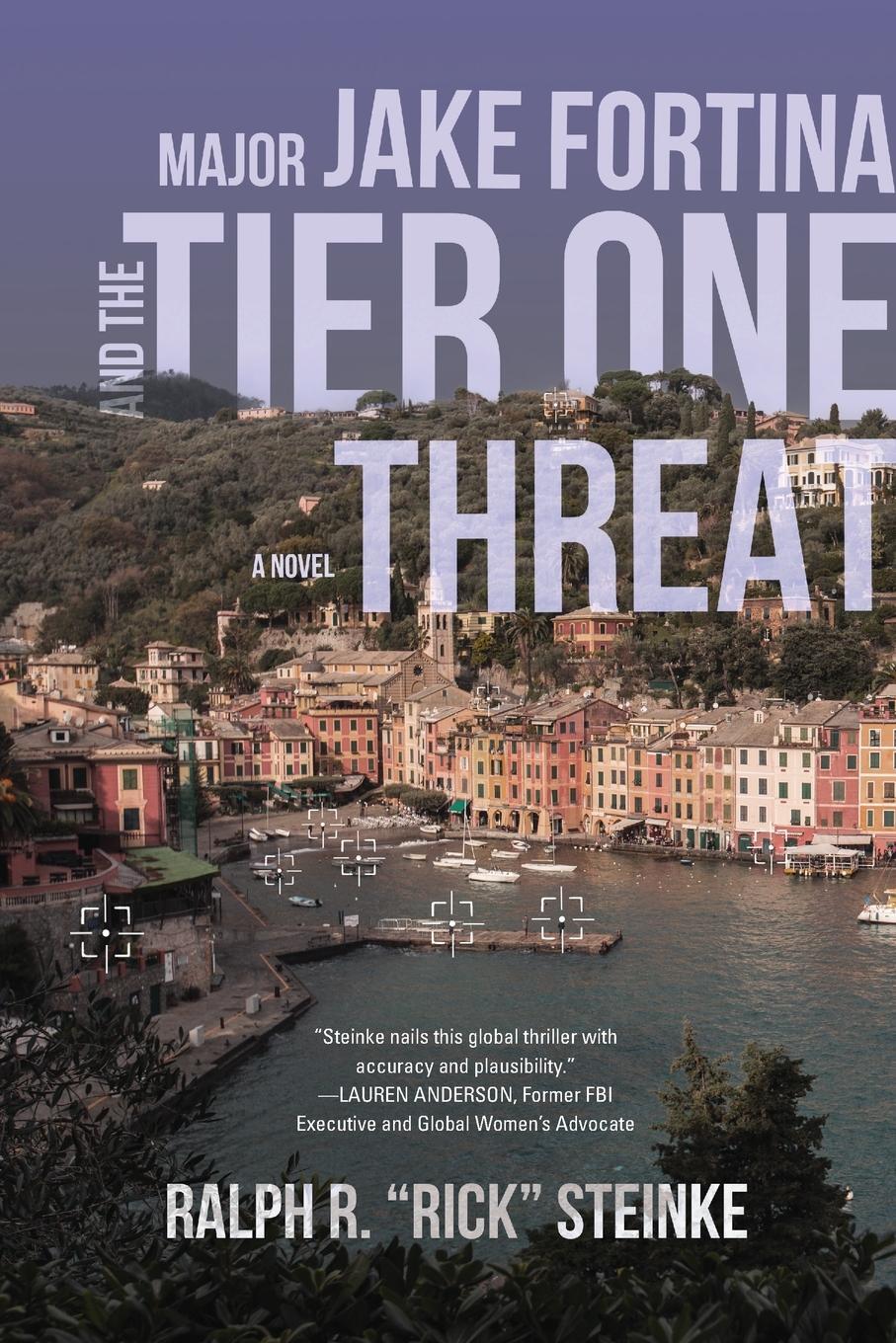 Cover: 9781646637331 | Major Jake Fortina and the Tier-One Threat | Rick Steinke | Buch