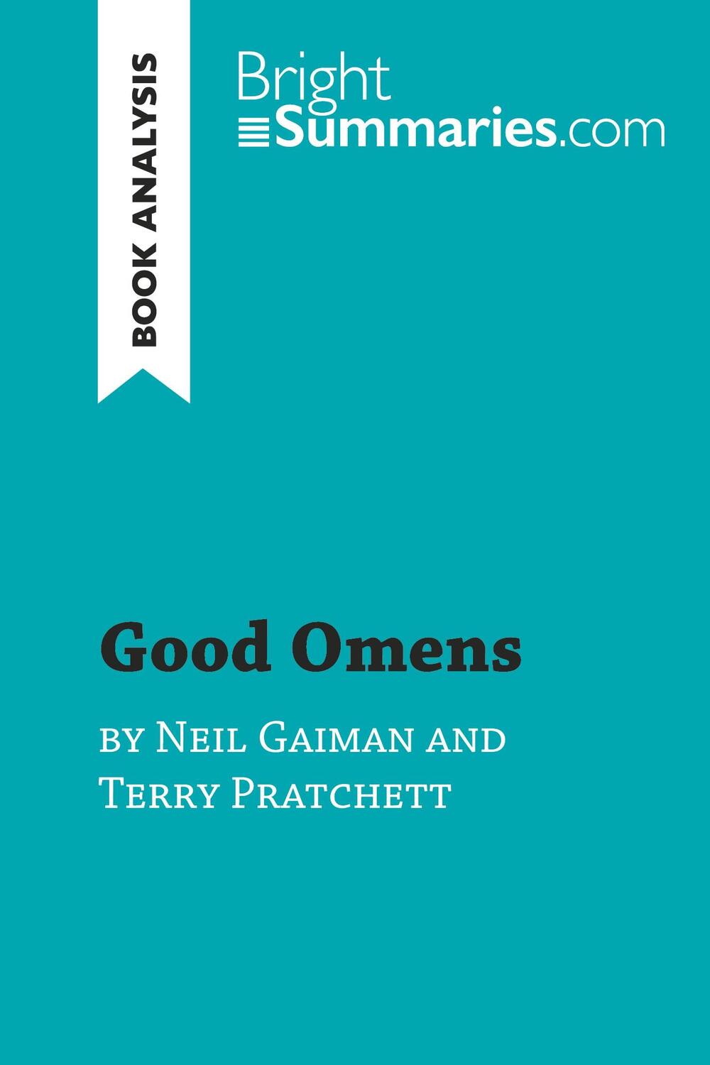 Cover: 9782808018883 | Good Omens by Terry Pratchett and Neil Gaiman (Book Analysis) | Buch