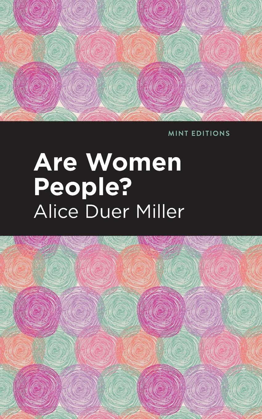 Cover: 9781513283579 | Are Women People? | Alice Duer Miller | Taschenbuch | Paperback | 2021