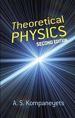 Cover: 9780486609720 | Theoretical Physics | A. S. Kompaneyets | Taschenbuch | Englisch
