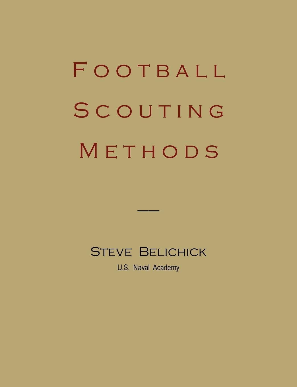 Cover: 9781891396755 | Football Scouting Methods | Steve Belichick | Taschenbuch | Paperback