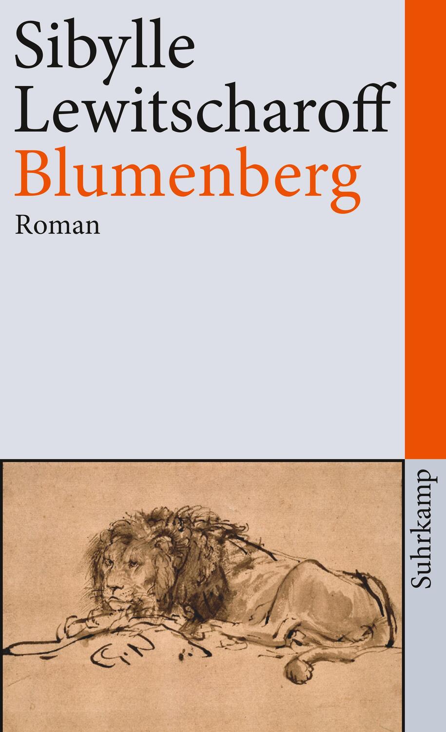 Cover: 9783518463994 | Blumenberg | Sibylle Lewitscharoff | Taschenbuch | Deutsch | 2012