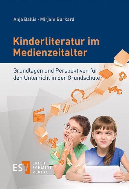 Cover: 9783503155392 | Kinderliteratur im Medienzeitalter | Anja Ballis (u. a.) | Taschenbuch