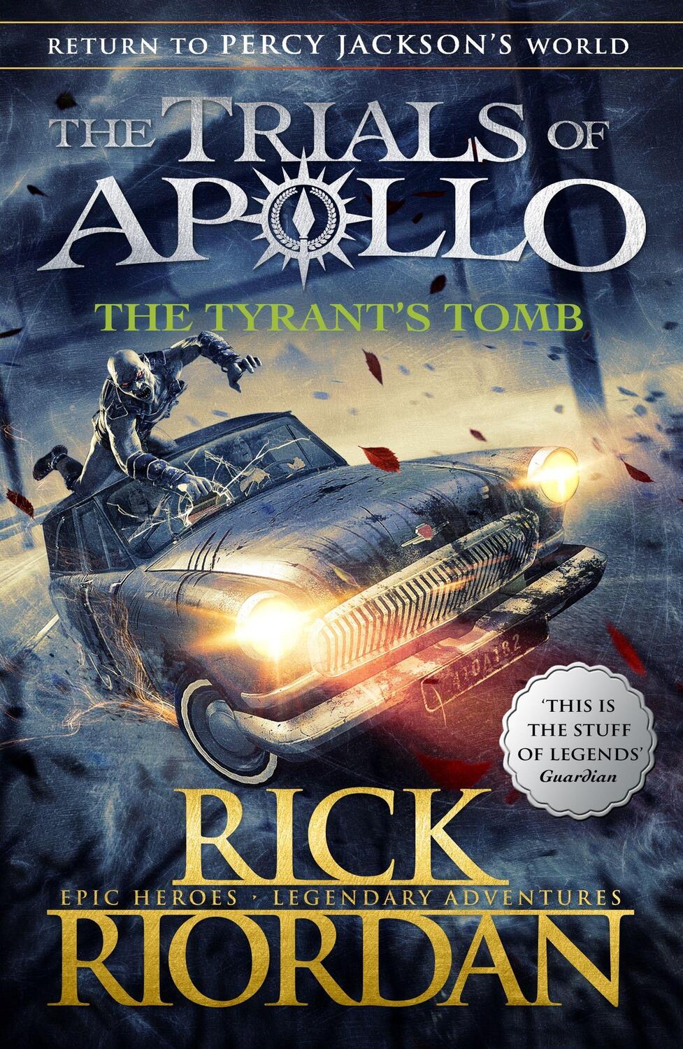 Cover: 9780141364056 | The Tyrant's Tomb (The Trials of Apollo Book 4) | Rick Riordan | Buch