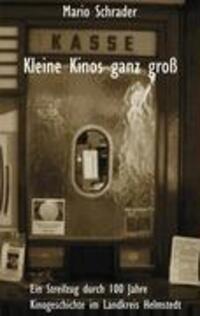 Cover: 9783839113950 | Kleine Kinos ganz groß | Mario Schrader | Taschenbuch | Paperback