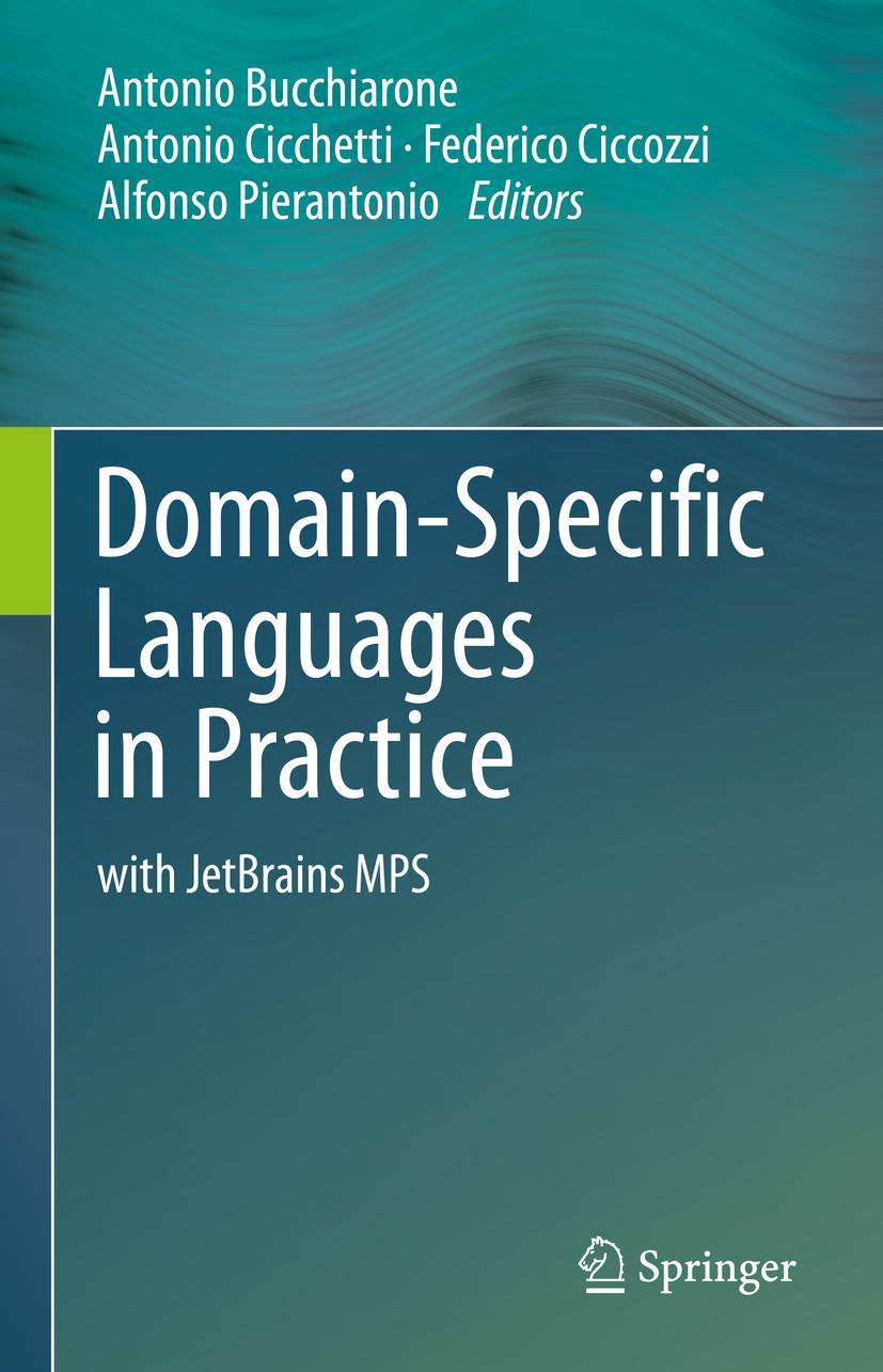 Cover: 9783030737573 | Domain-Specific Languages in Practice | with JetBrains MPS | Buch