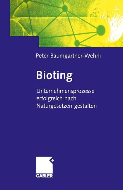 Cover: 9783322902085 | Bioting | Peter Baumgartner-Wehrli | Taschenbuch | Paperback | 206 S.