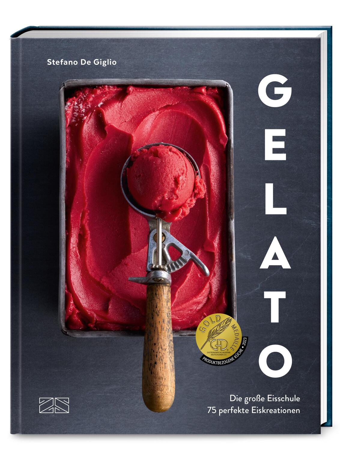 Cover: 9783965843066 | Gelato | Die große Eisschule &amp; 75 perfekte Eiskreationen | Giglio