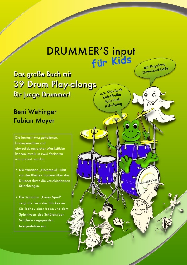 Cover: 9783741857348 | DRUMMER'S input für Kids | Beni/Meyer, Fabian Wehinger | Buch | 2016