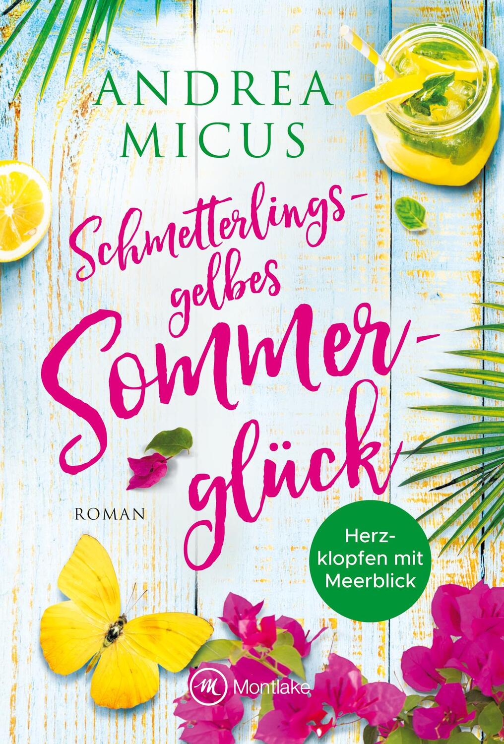 Cover: 9782496711332 | Schmetterlingsgelbes Sommerglück | Andrea Micus | Taschenbuch | 2022