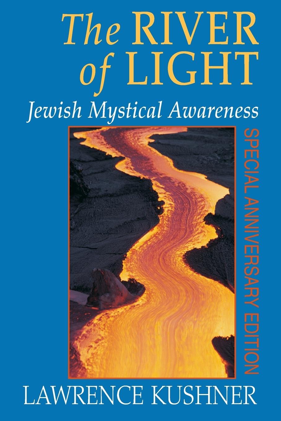 Cover: 9781580230964 | The River of Light | Jewish Mystical Awareness | Kushner | Taschenbuch