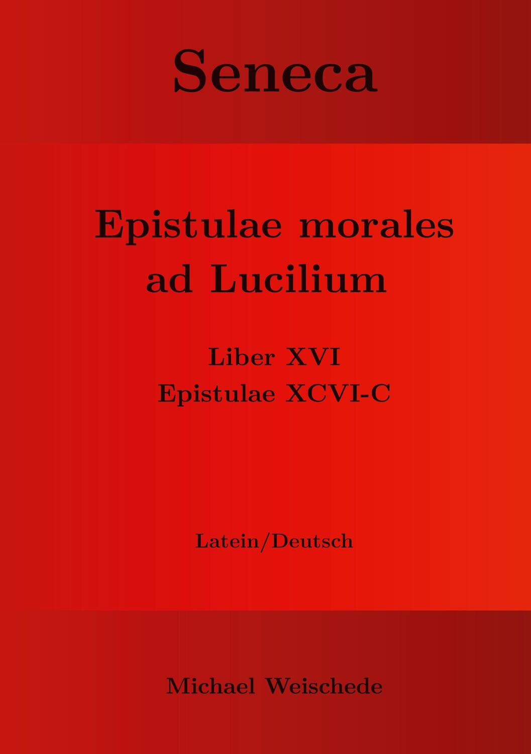 Cover: 9783758311819 | Seneca - Epistulae morales ad Lucilium - Liber XVI Epistulae XCVI - C
