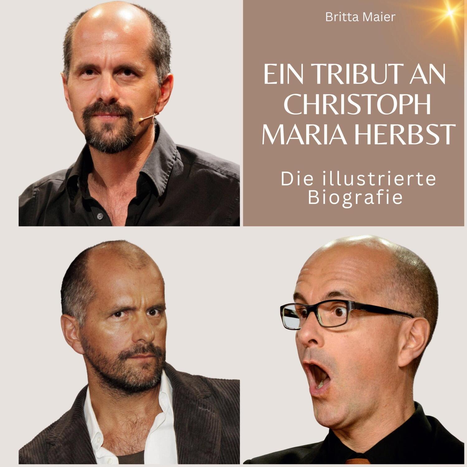 Cover: 9783750561847 | Ein Tribut an Christoph Maria Herbst | Eine illustrierte Biografie
