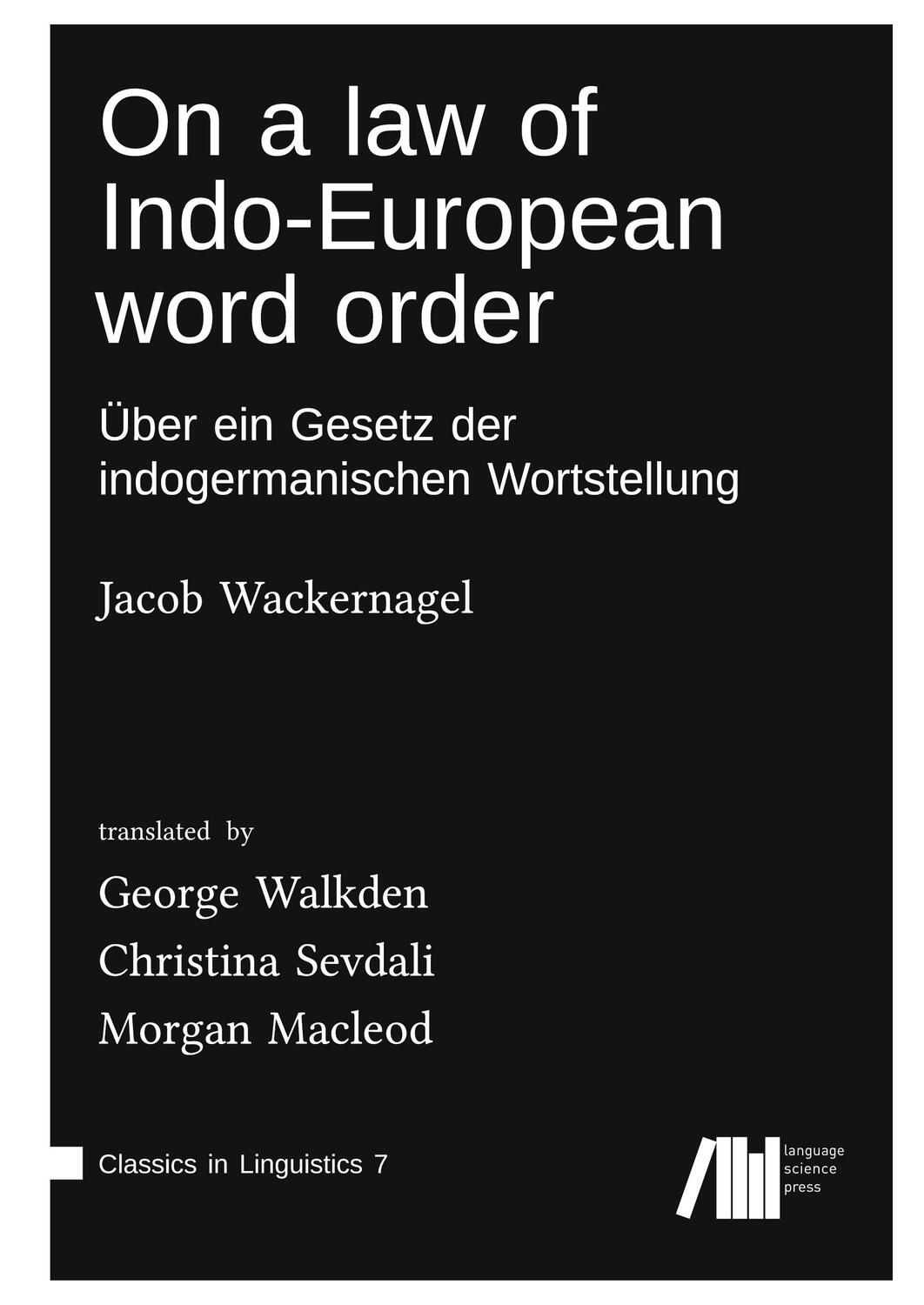 Cover: 9783961102723 | On a law of Indo-European word order | Jacob Wackernagel | Buch | 2020