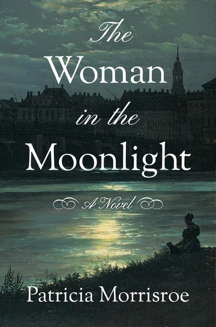 Cover: 9781503903746 | The Woman in the Moonlight | Patricia Morrisroe | Taschenbuch | 2020