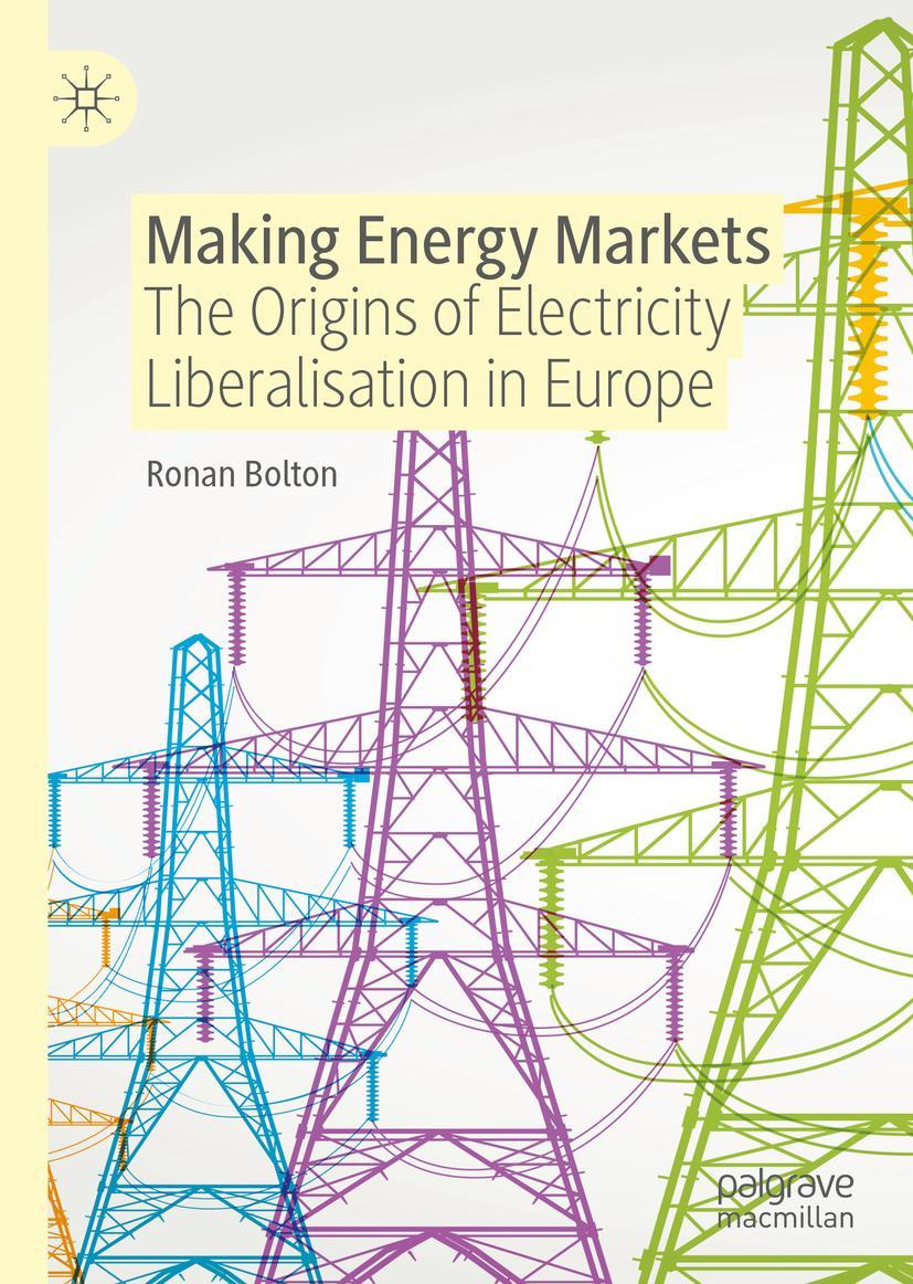 Cover: 9783030900748 | Making Energy Markets | Ronan Bolton | Buch | xiii | Englisch | 2022