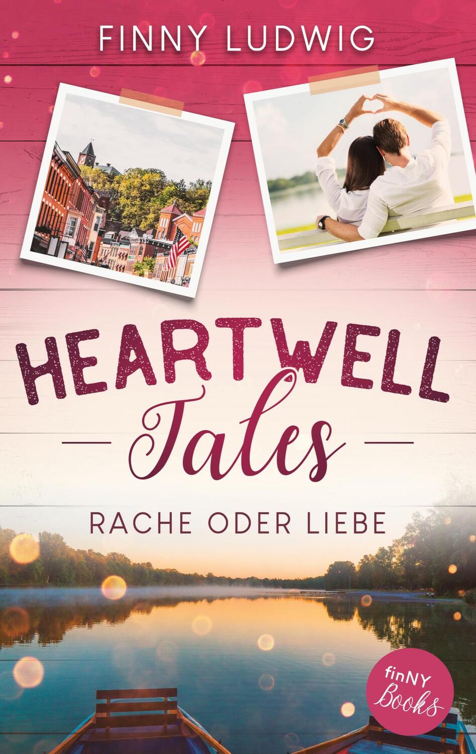Cover: 9783753472591 | Heartwell Tales | Rache oder Liebe | Finny Ludwig | Taschenbuch