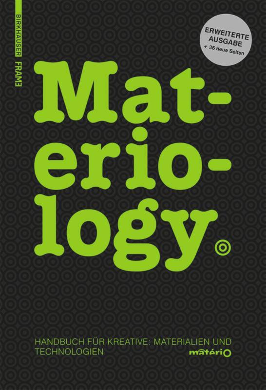 Cover: 9783038212386 | Materiology | Handbuch für Kreative: Materialien und Technologien