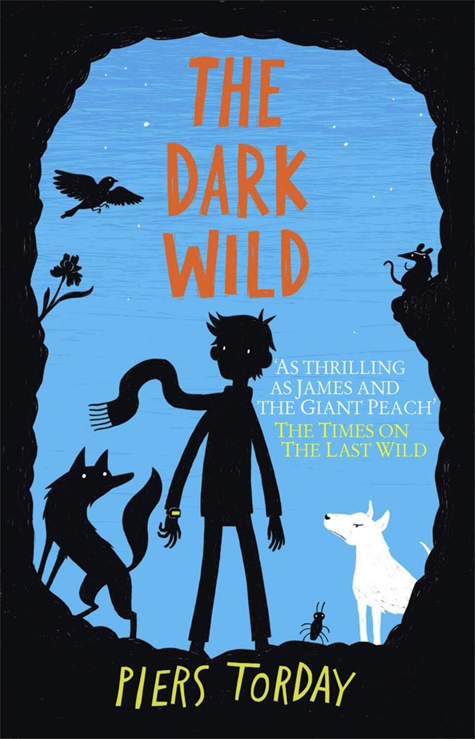 Cover: 9781848663787 | Dark Wild: Book 2, The | Book 2 | Piers Torday | Taschenbuch | 352 S.