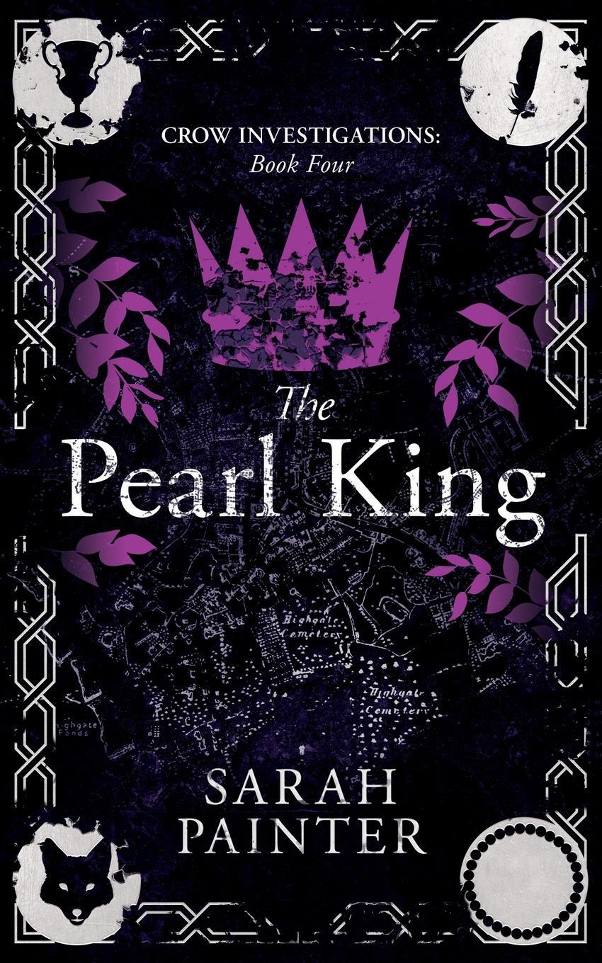Cover: 9781916465275 | The Pearl King | Sarah Painter | Taschenbuch | Crow Investigations