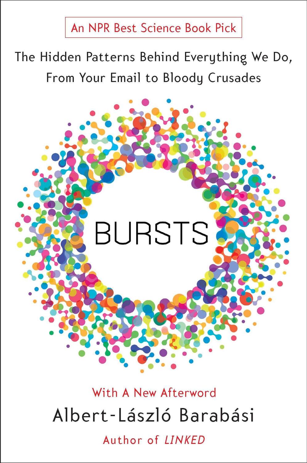 Cover: 9780452297180 | Bursts | Albert-Laszlo Barabasi | Taschenbuch | Englisch | 2011
