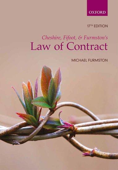 Cover: 9780198747383 | Cheshire, Fifoot, and Furmston's Law of Contract | M. P. Furmston