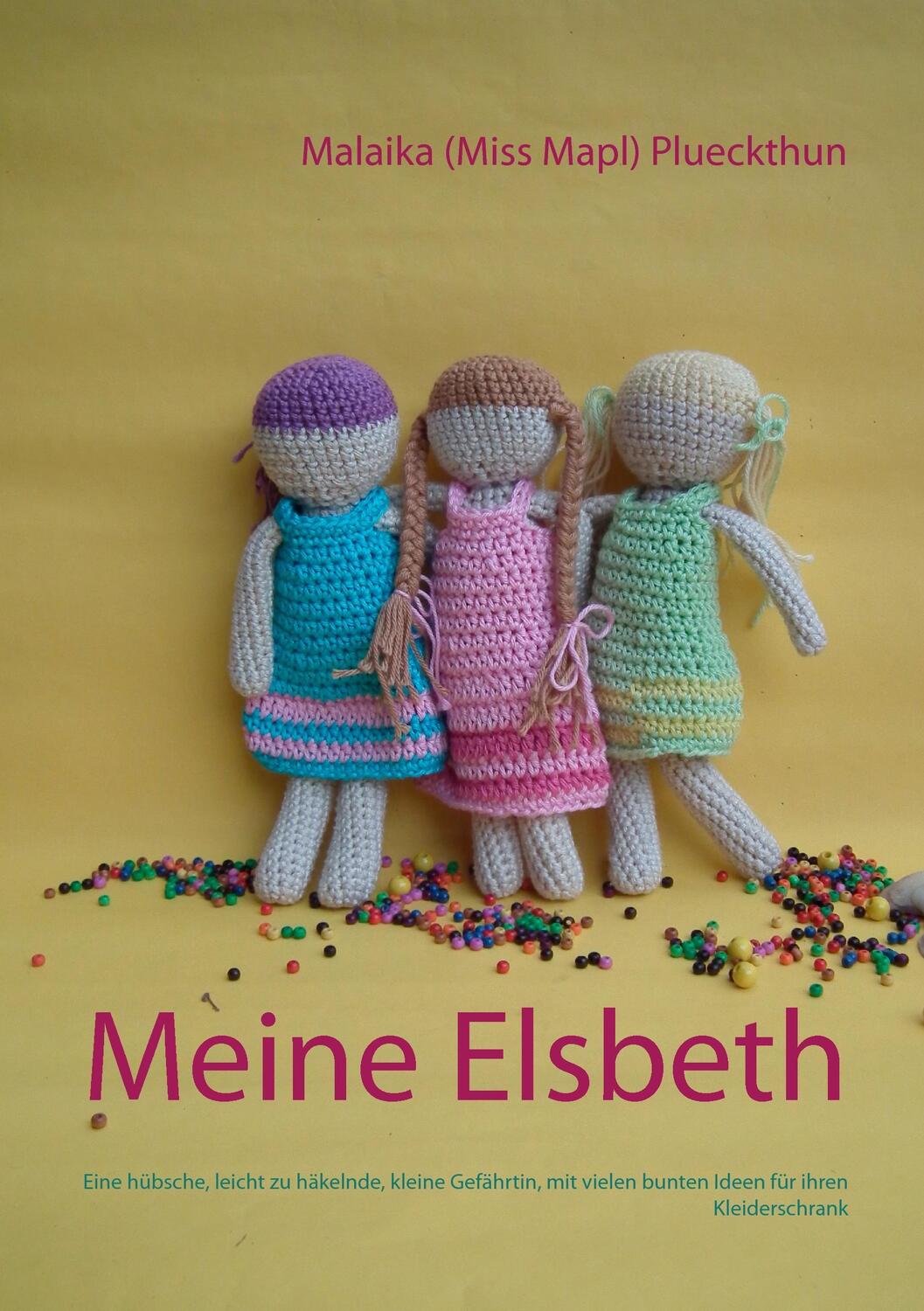 Cover: 9783740725938 | Meine Elsbeth | Malaika Plueckthun | Taschenbuch | TWENTYSIX