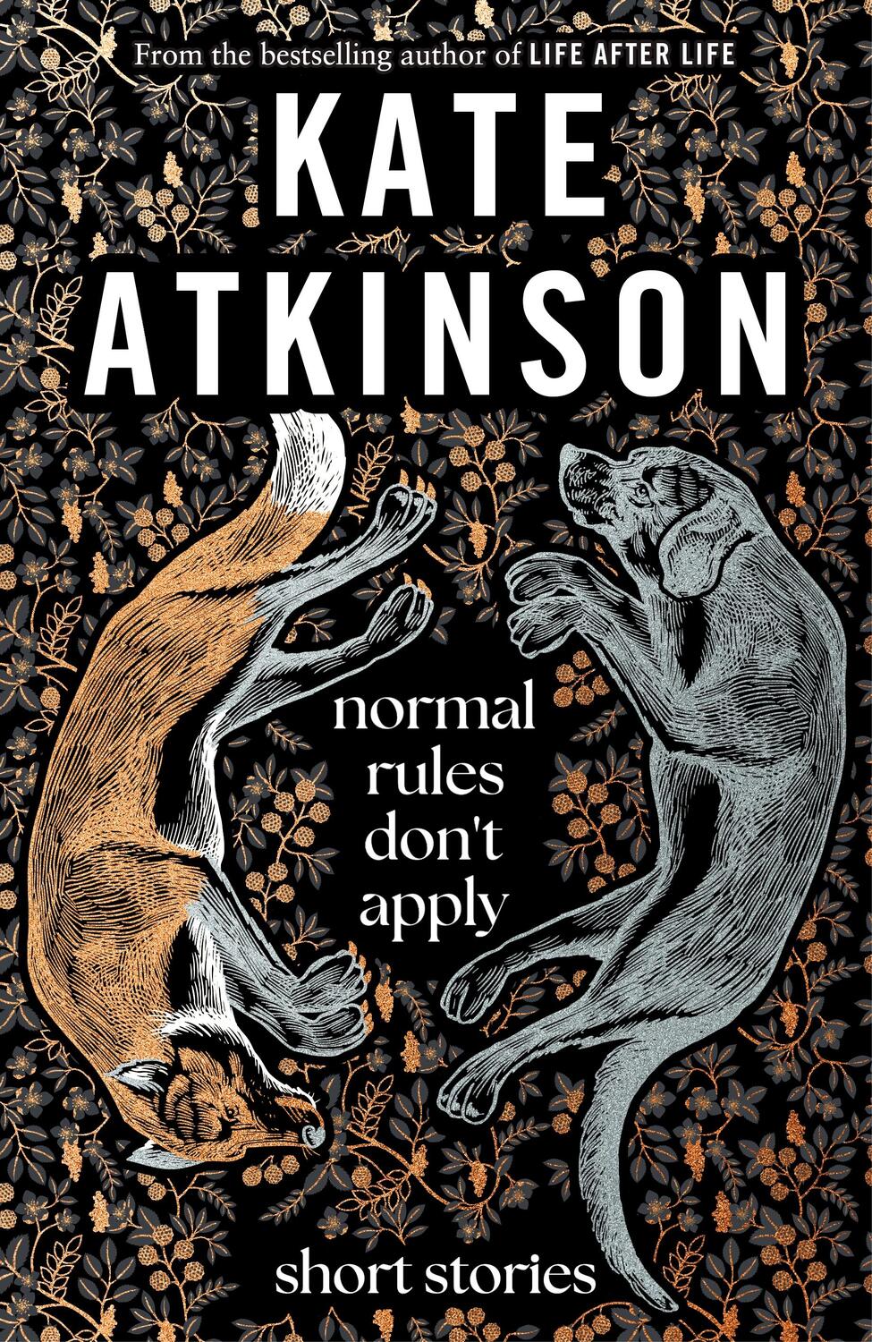 Cover: 9780857529190 | Normal Rules Don't Apply | Kate Atkinson | Taschenbuch | 224 S. | 2023