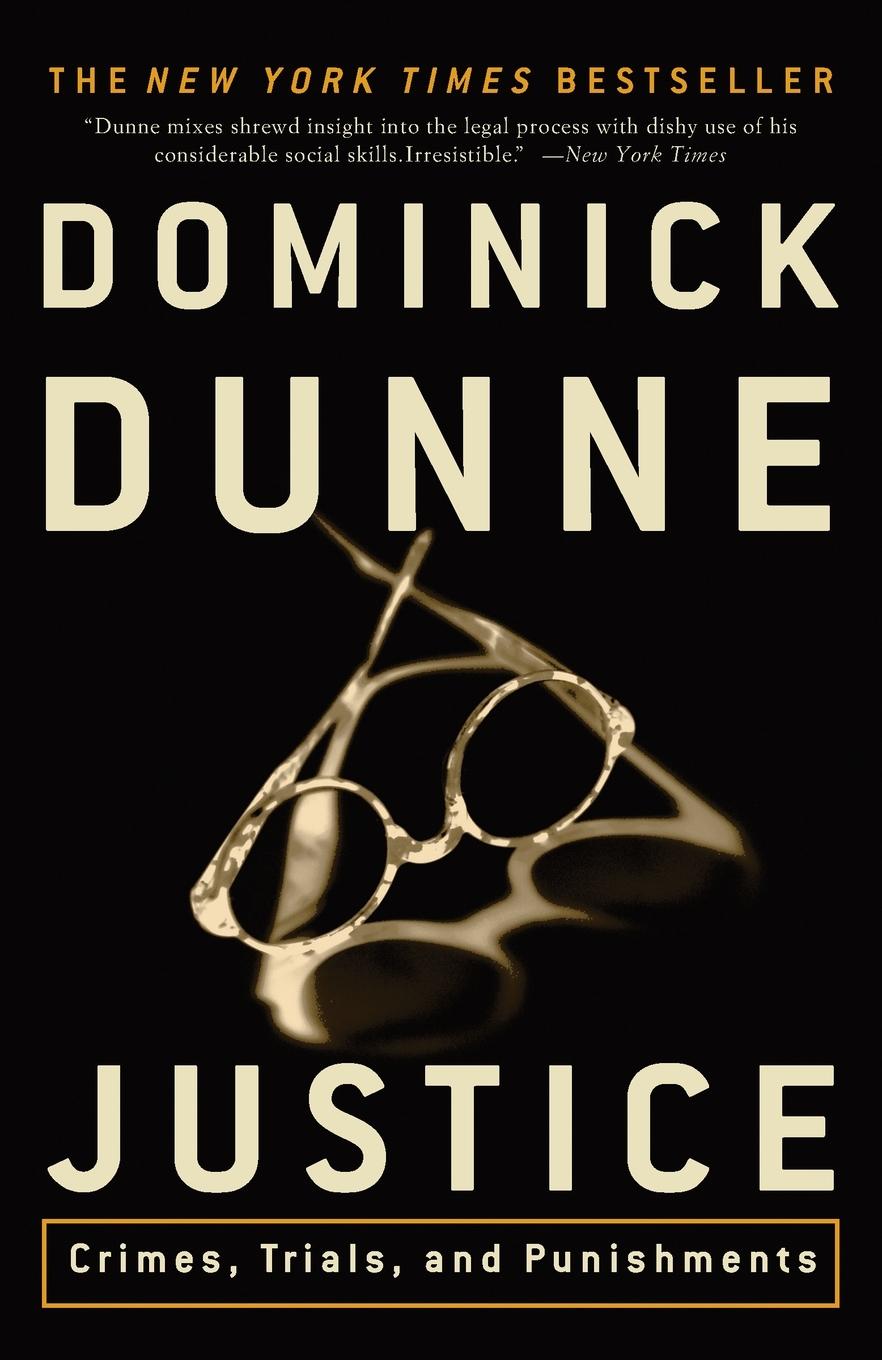 Cover: 9780609809631 | Justice | Crimes, Trials, and Punishments | Dominick Dunne | Buch