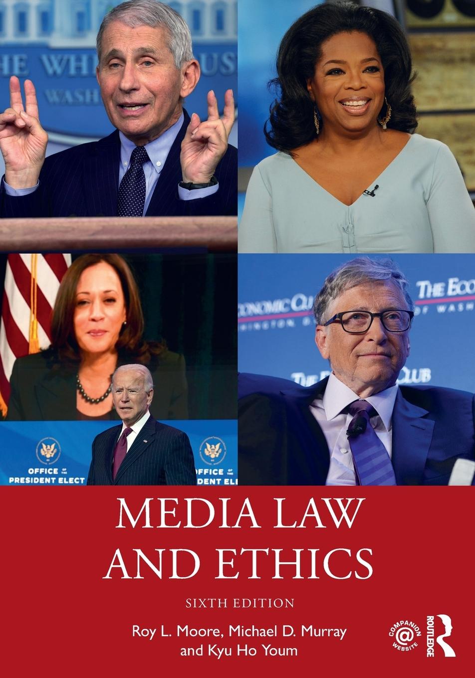 Cover: 9780367748562 | Media Law and Ethics | Roy L. Moore (u. a.) | Taschenbuch | Paperback