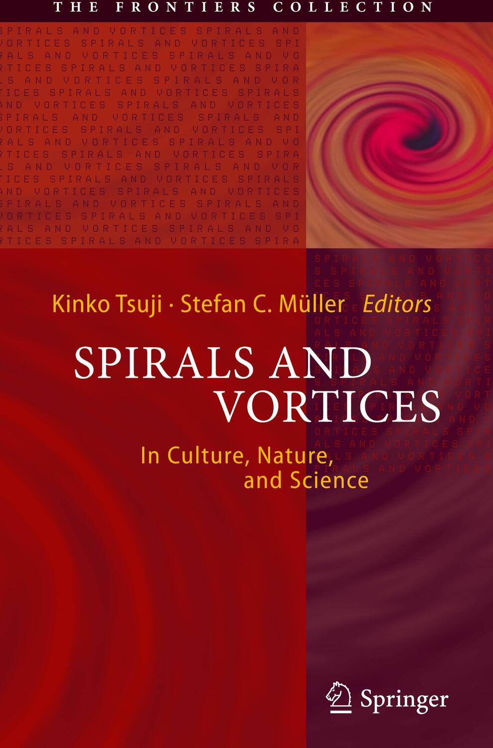Cover: 9783030057978 | Spirals and Vortices | In Culture, Nature, and Science | Tsuji (u. a.)
