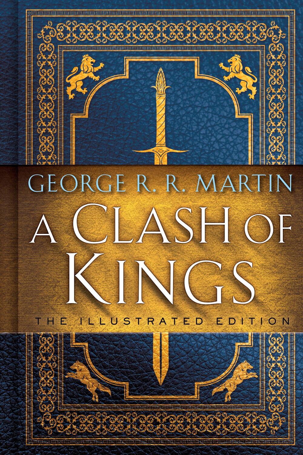 Cover: 9781984821157 | A Clash of Kings: The Illustrated Edition | George R. R. Martin | Buch