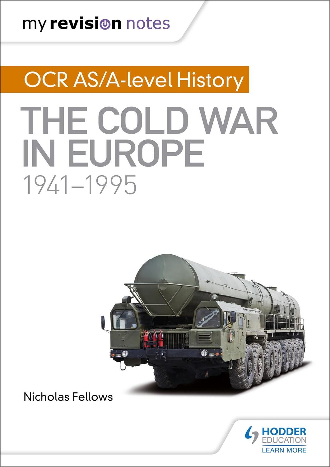 Cover: 9781510416420 | My Revision Notes: OCR AS/A-level History: The Cold War in Europe...