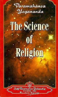Cover: 9780876120057 | The Science of Religion | Paramahansa Yogananda | Taschenbuch | 1982