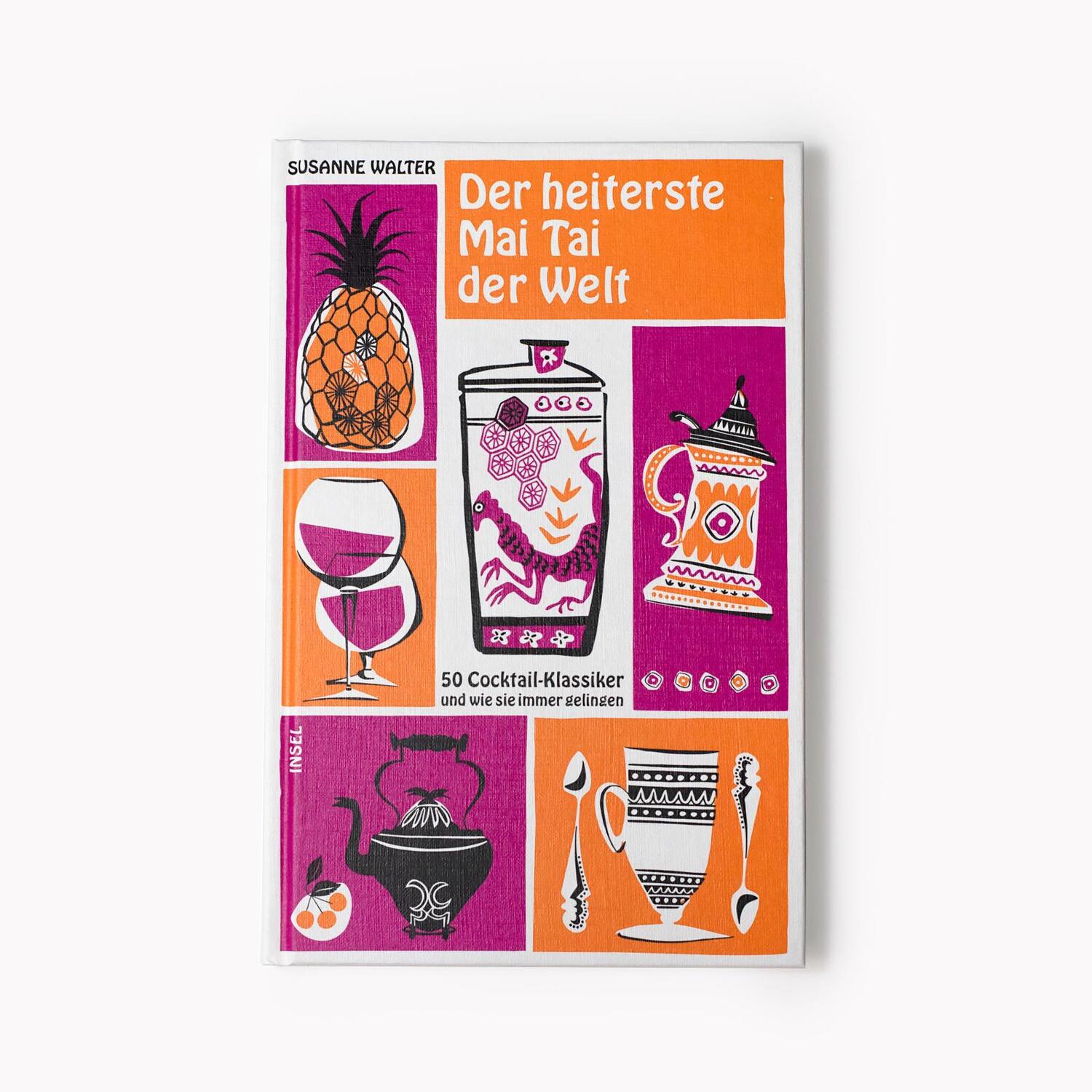 Bild: 9783458681854 | Der heiterste Mai Tai der Welt | Susanne Walter | Buch | 96 S. | 2021