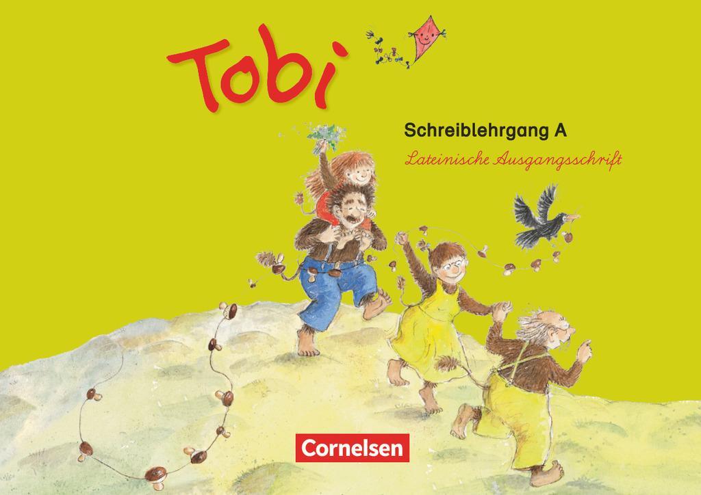 Cover: 9783060816361 | Tobi-Fibel. 1./2. Schuljahr Schreiblehrgang A in Lateinischer...