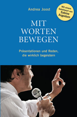 Cover: 9783527506880 | Mit Worten bewegen | Andrea Joost | Buch | 2012 | Wiley-VCH