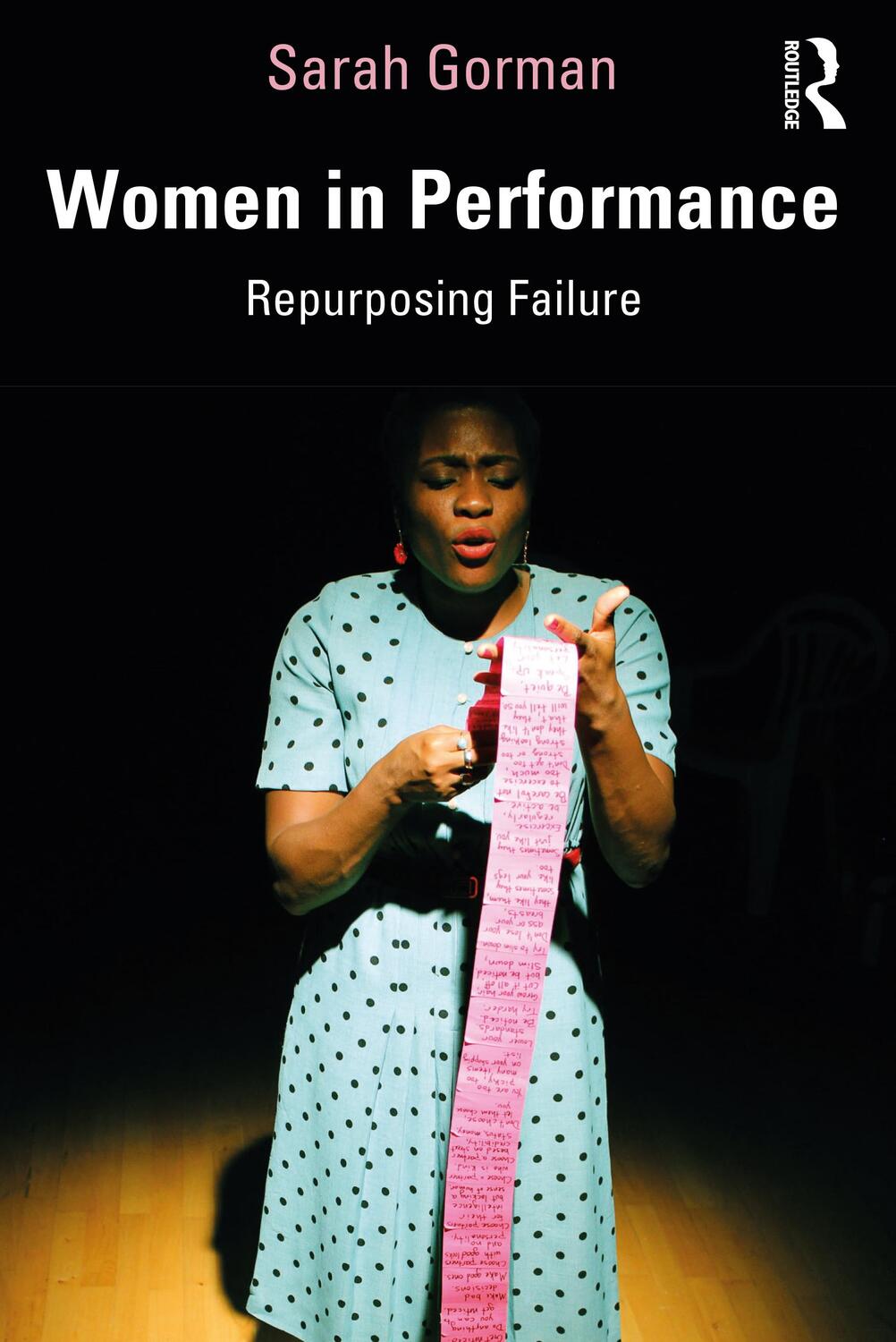 Cover: 9781138223356 | Women in Performance | Repurposing Failure | Sarah Gorman | Buch