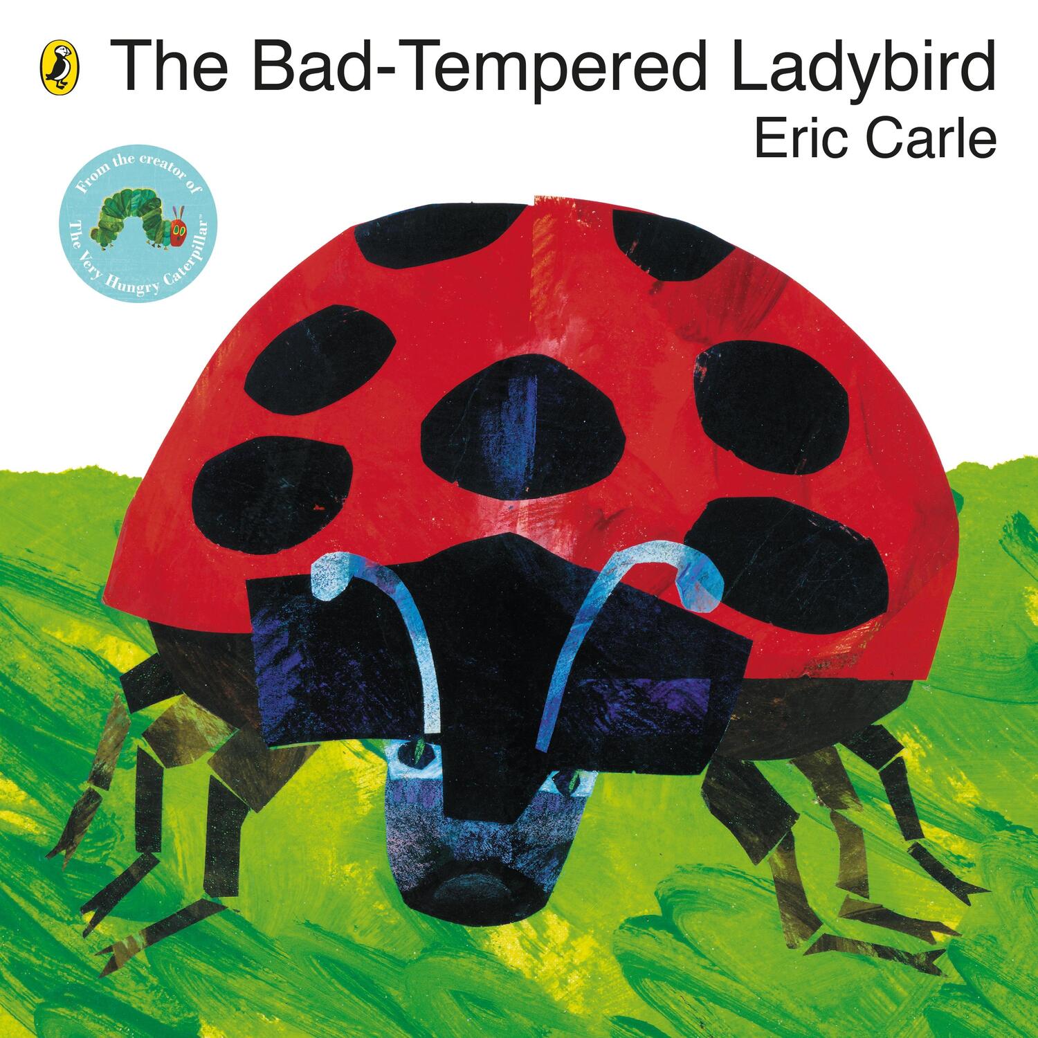 Cover: 9780141332031 | The Bad-Tempered Ladybird | Eric Carle | Taschenbuch | Englisch | 2010